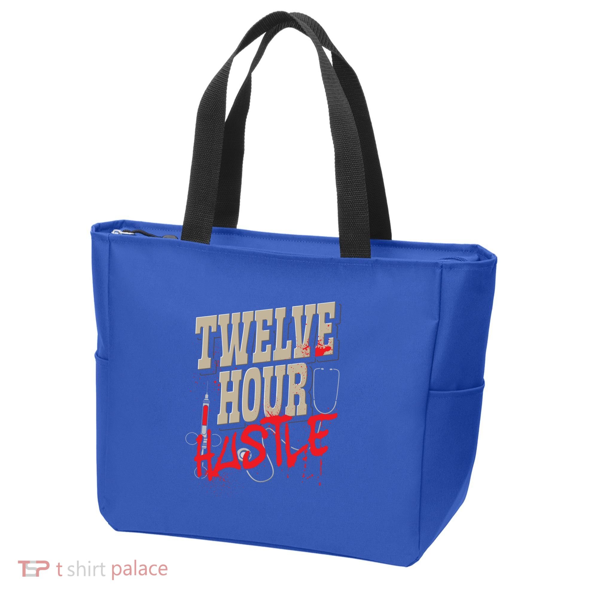 Twelve Hour Hustle Funny Nursing Medical Night Shift Nurse Gift Tote Bag
