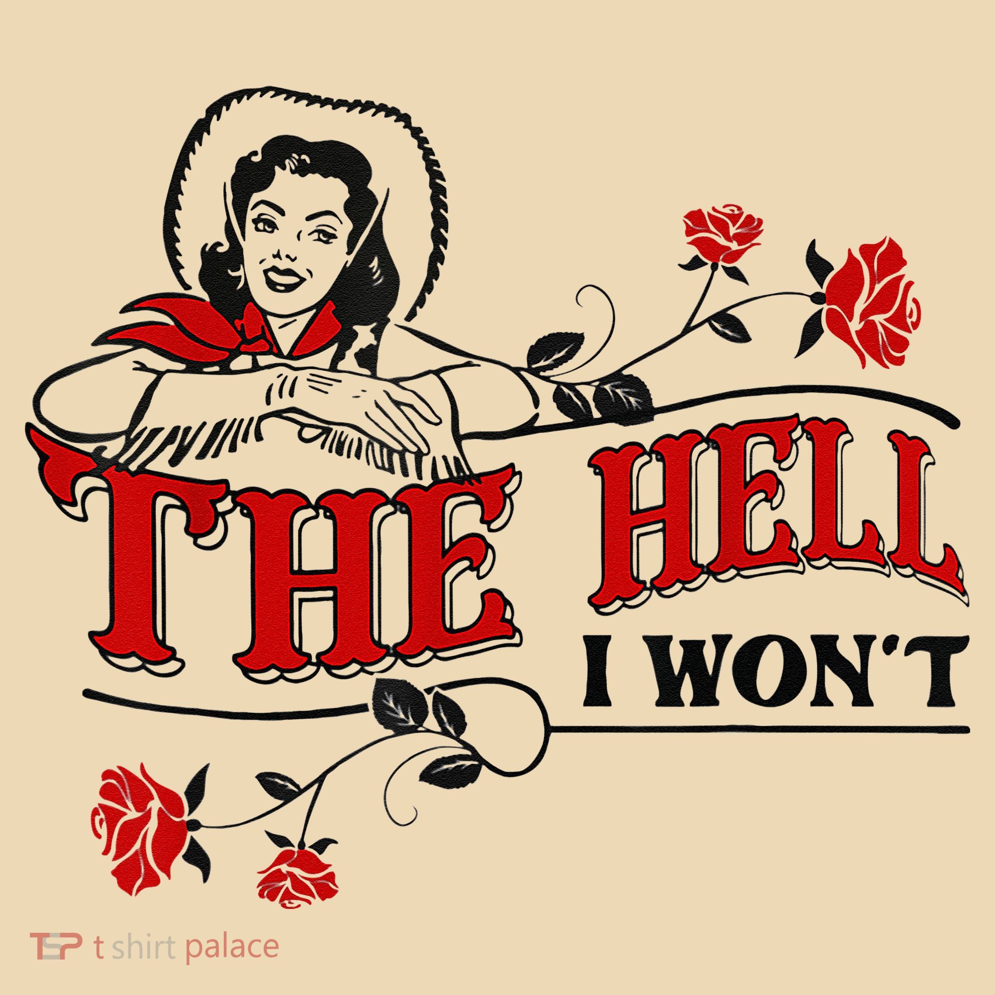 The Hell I Wont Flower Apparel For Life Tote Bag