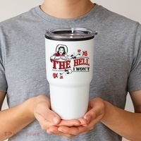 The Hell I Wont Flower Apparel For Life Tumbler thumb 2