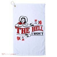 The Hell I Wont Flower Apparel For Life Golf Towel thumb 0