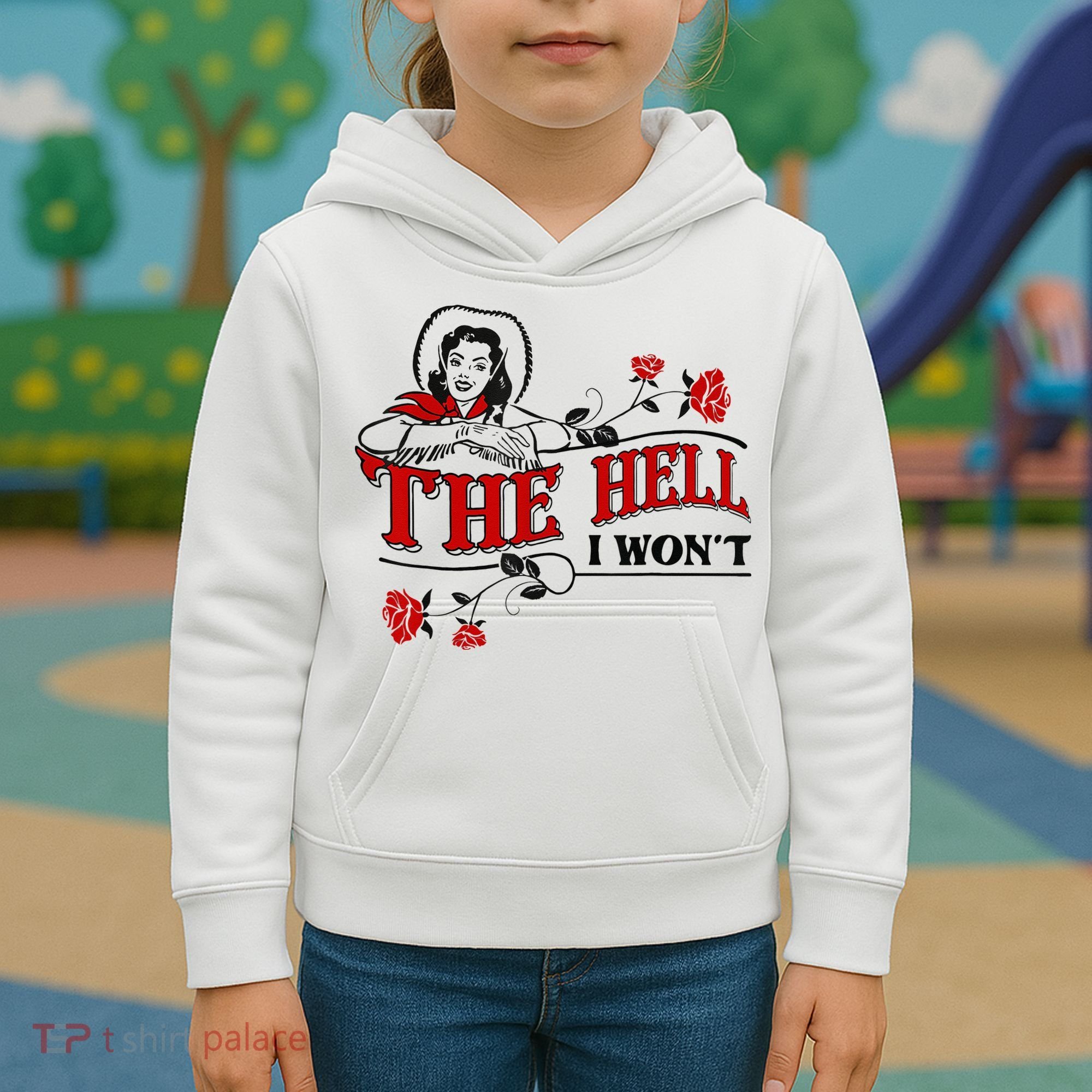 The Hell I Wont Flower Apparel For Life Kids Hoodie