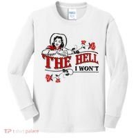The Hell I Wont Flower Apparel For Life Kids Long Sleeve Shirt thumb 0