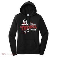 The Hell I Wont Shirt Country Style Girl Women's Hoodie thumb 0