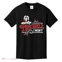 The Hell I Wont Shirt Country Style Girl Kids T-Shirt thumb 0
