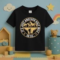 Trekker Hiking ItS Just Another Half Mile Or So Hiker Toddler T-Shirt thumb 3