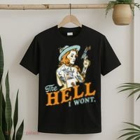 The Hell I WonT! Badass Vintage Western Rodeo Cowgirl Gift T-Shirt thumb 2