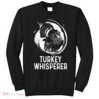 Turkey Hunter I'm A Turkey Whisperer Hunting Sweatshirt thumb 0