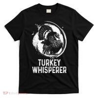 Turkey Hunter I'm A Turkey Whisperer Hunting T-Shirt thumb 0