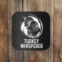 Turkey Hunter I'm A Turkey Whisperer Hunting Coaster thumb 0