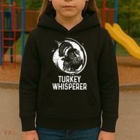 Turkey Hunter I'm A Turkey Whisperer Hunting Kids Hoodie thumb 3