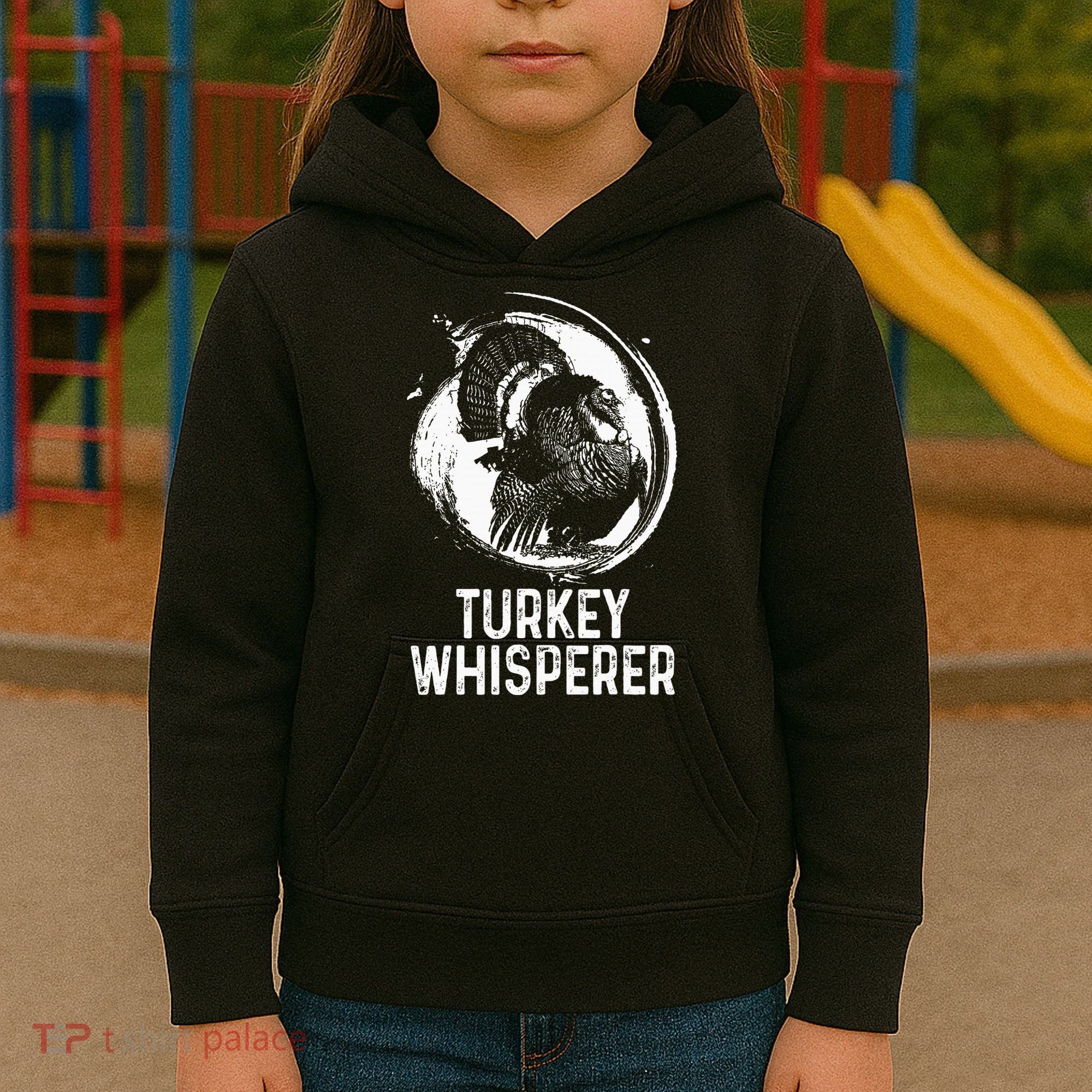 Turkey Hunter I'm A Turkey Whisperer Hunting Kids Hoodie