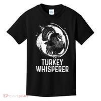 Turkey Hunter I'm A Turkey Whisperer Hunting Kids T-Shirt thumb 0