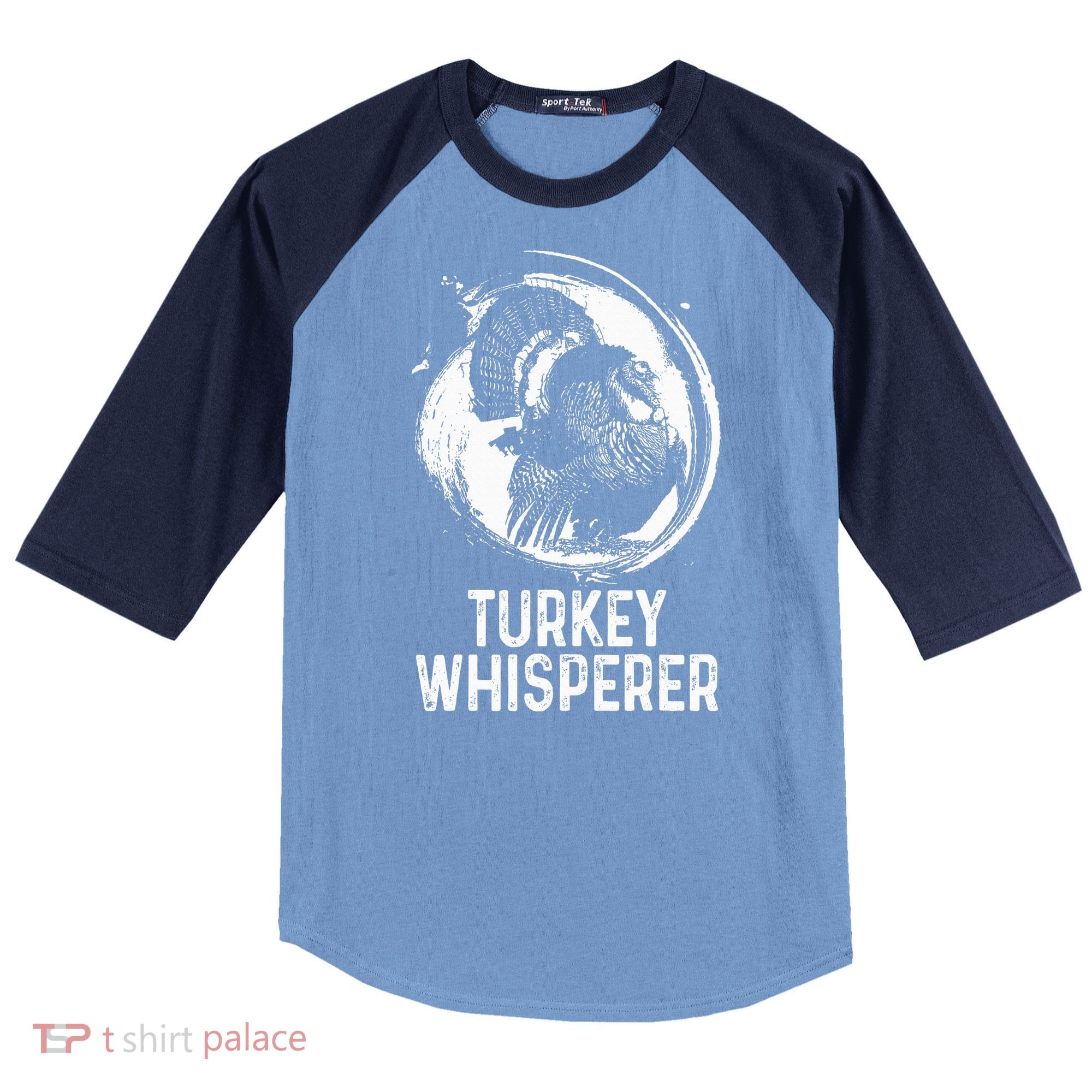 Turkey Hunter I'm A Turkey Whisperer Hunting Raglan Baseball Sleeve Shirt