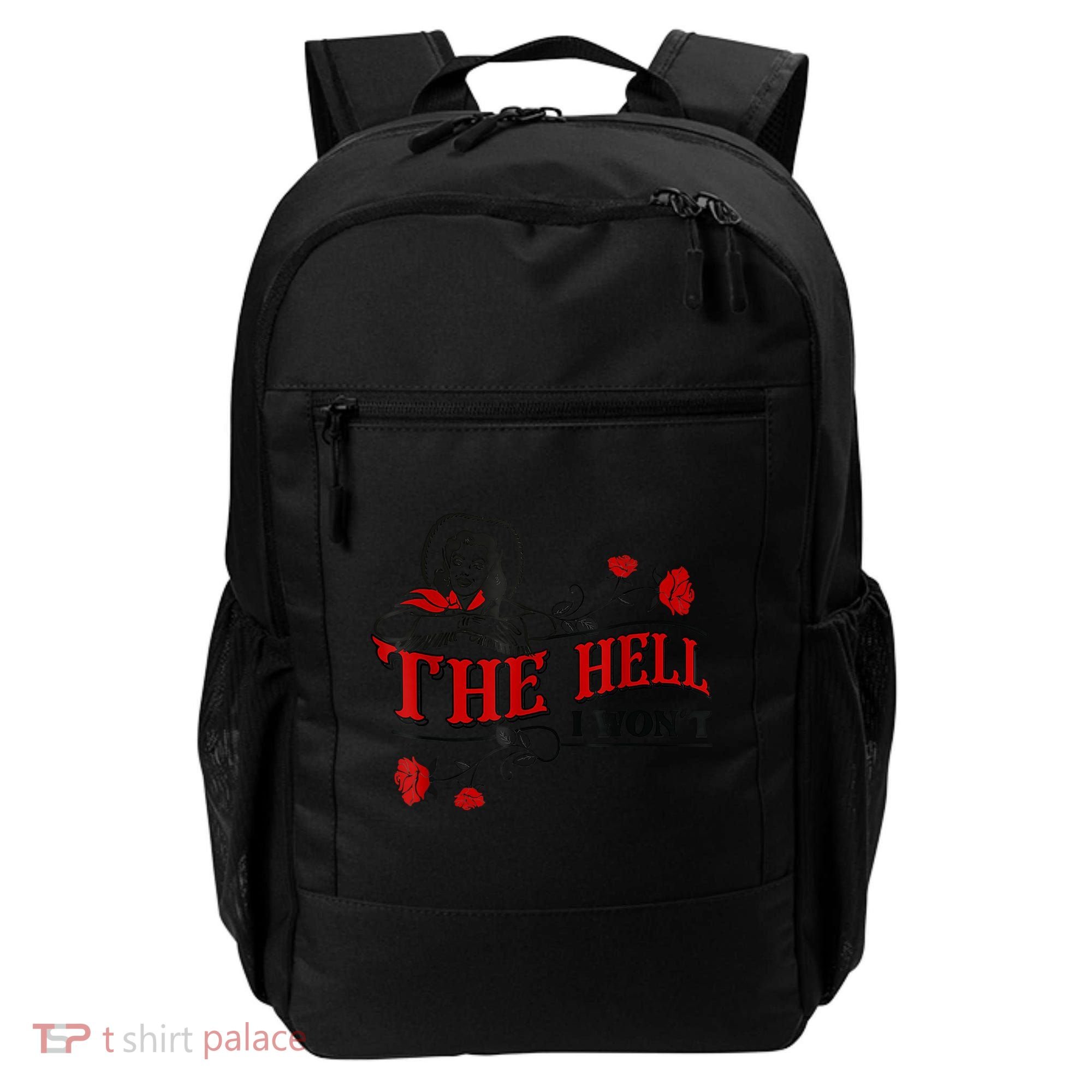The Hell I Won't Flower Apparel For Life Backpack
