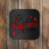 The Hell I Won't Flower Apparel For Life Coaster thumb 0