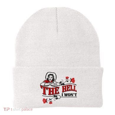 The Hell I Won't Flower Apparel For Life Beanie