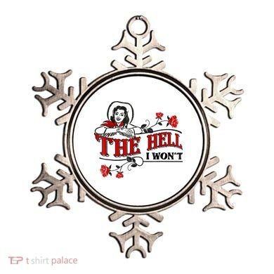The Hell I Won't Flower Apparel For Life Ornament