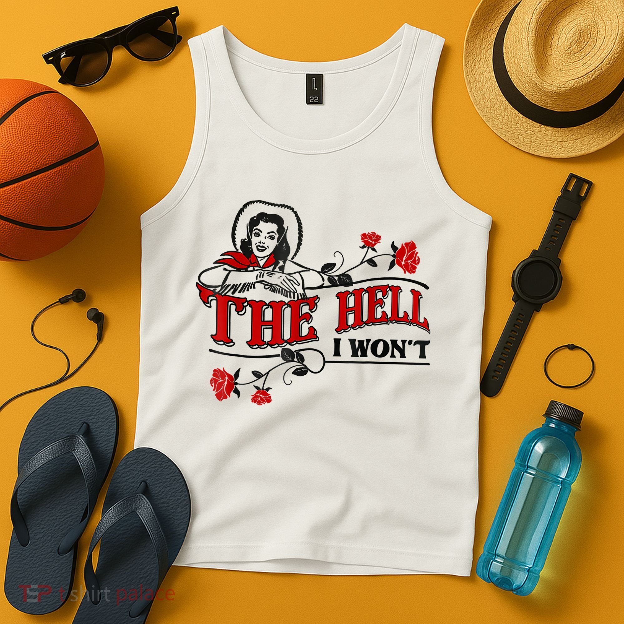 The Hell I Won't Flower Apparel For Life Tank Top