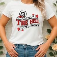 The Hell I Won't Flower Apparel For Life Women's T-Shirt thumb 2