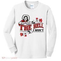 The Hell I Won't Flower Apparel For Life Kids Long Sleeve Shirt thumb 0