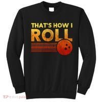 That's How I Roll Funny Distressed Bowling Sweatshirt thumb 0