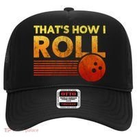 That's How I Roll Funny Distressed Bowling Hat thumb 0