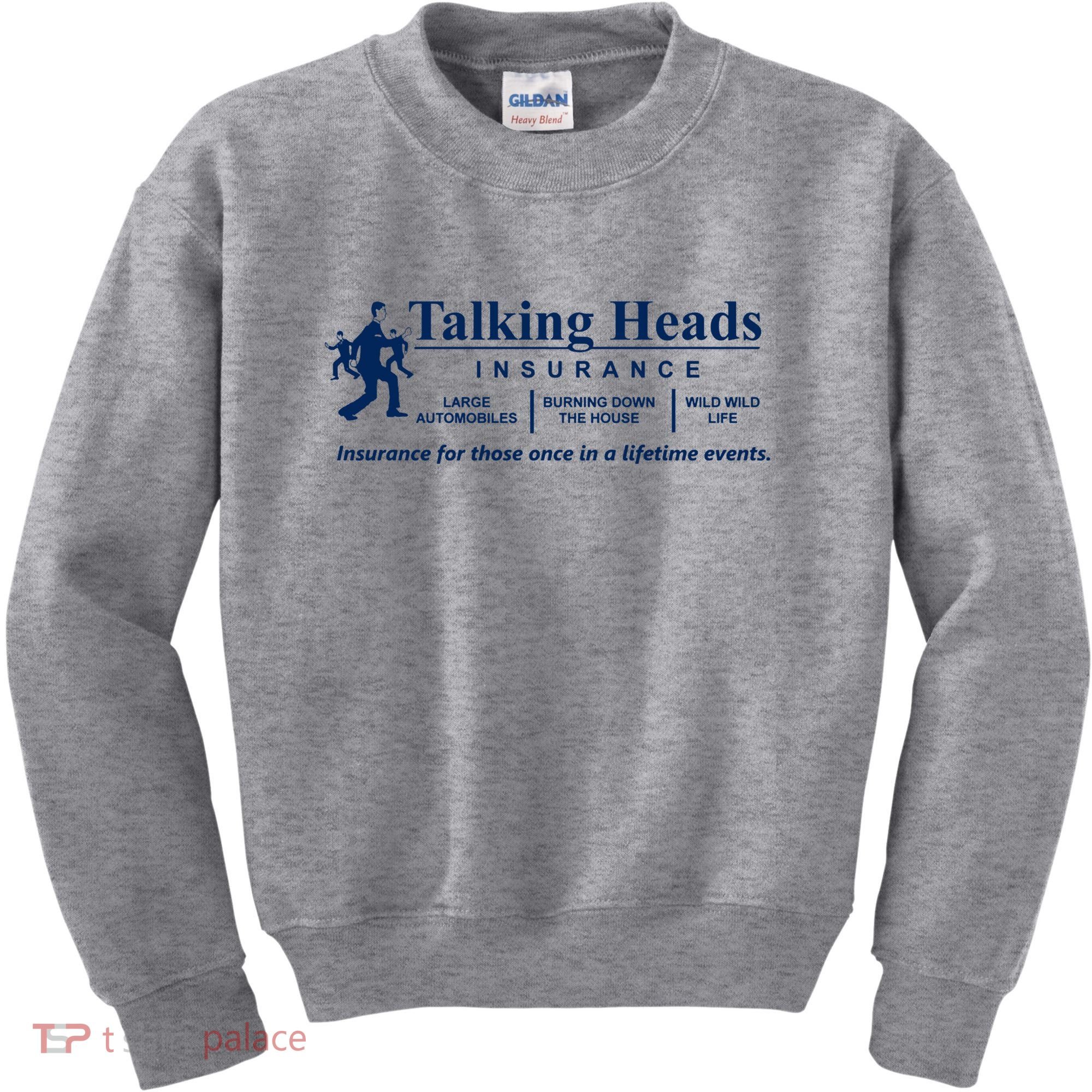 Talking Heads Insurance Kids Sweatshirt