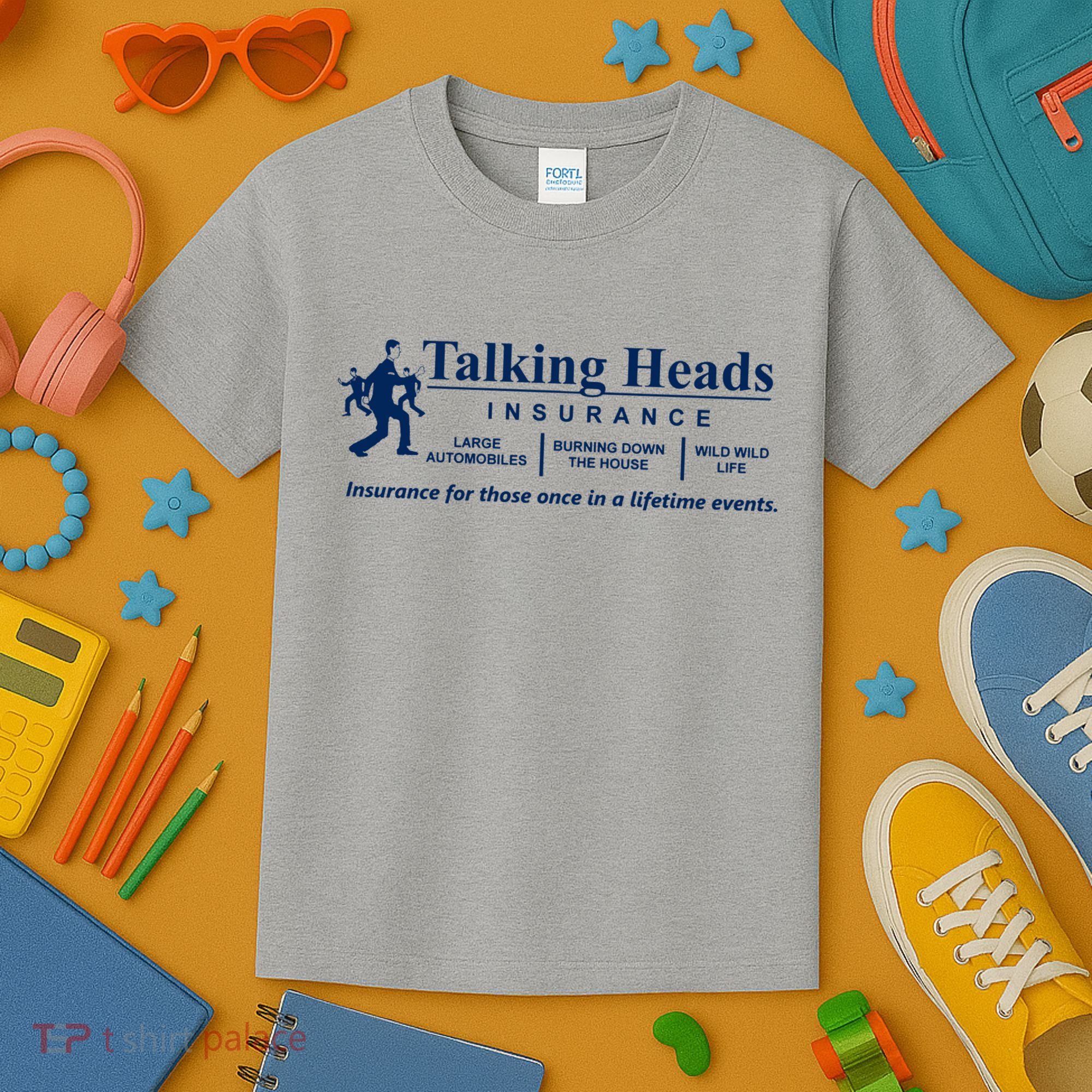 Talking Heads Insurance Kids T-Shirt