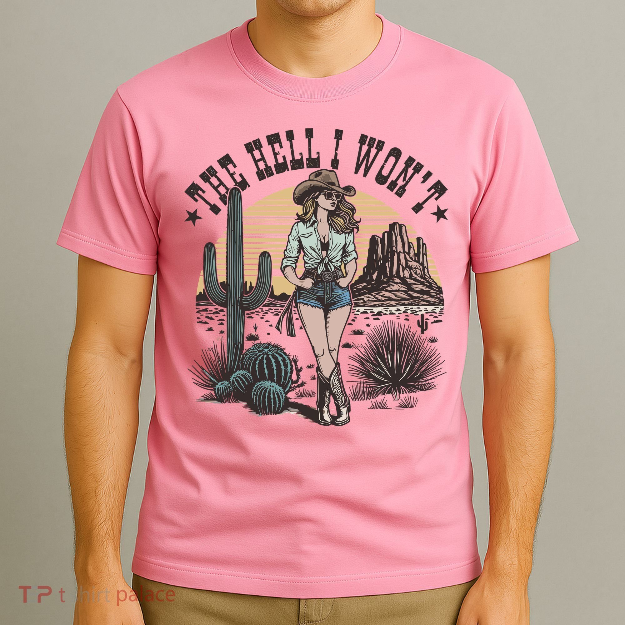 The Hell I WonT  Retro Western Cowgirl T-Shirt