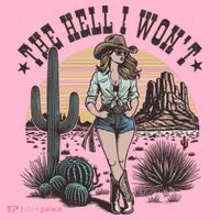 The Hell I WonT  Retro Western Cowgirl Mousepad thumb 1