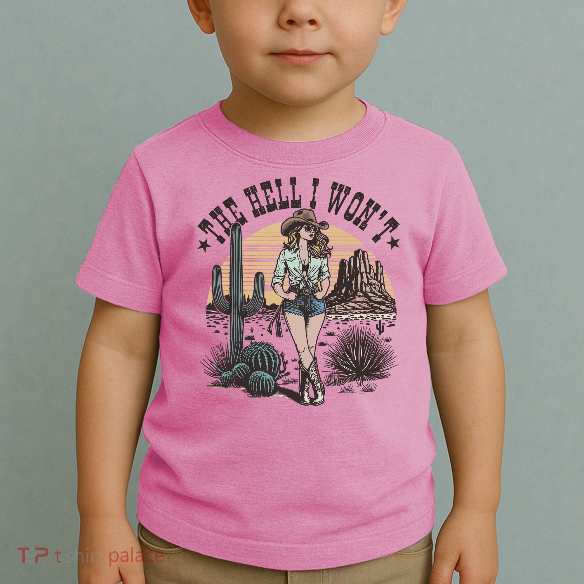 The Hell I WonT  Retro Western Cowgirl Toddler T-Shirt