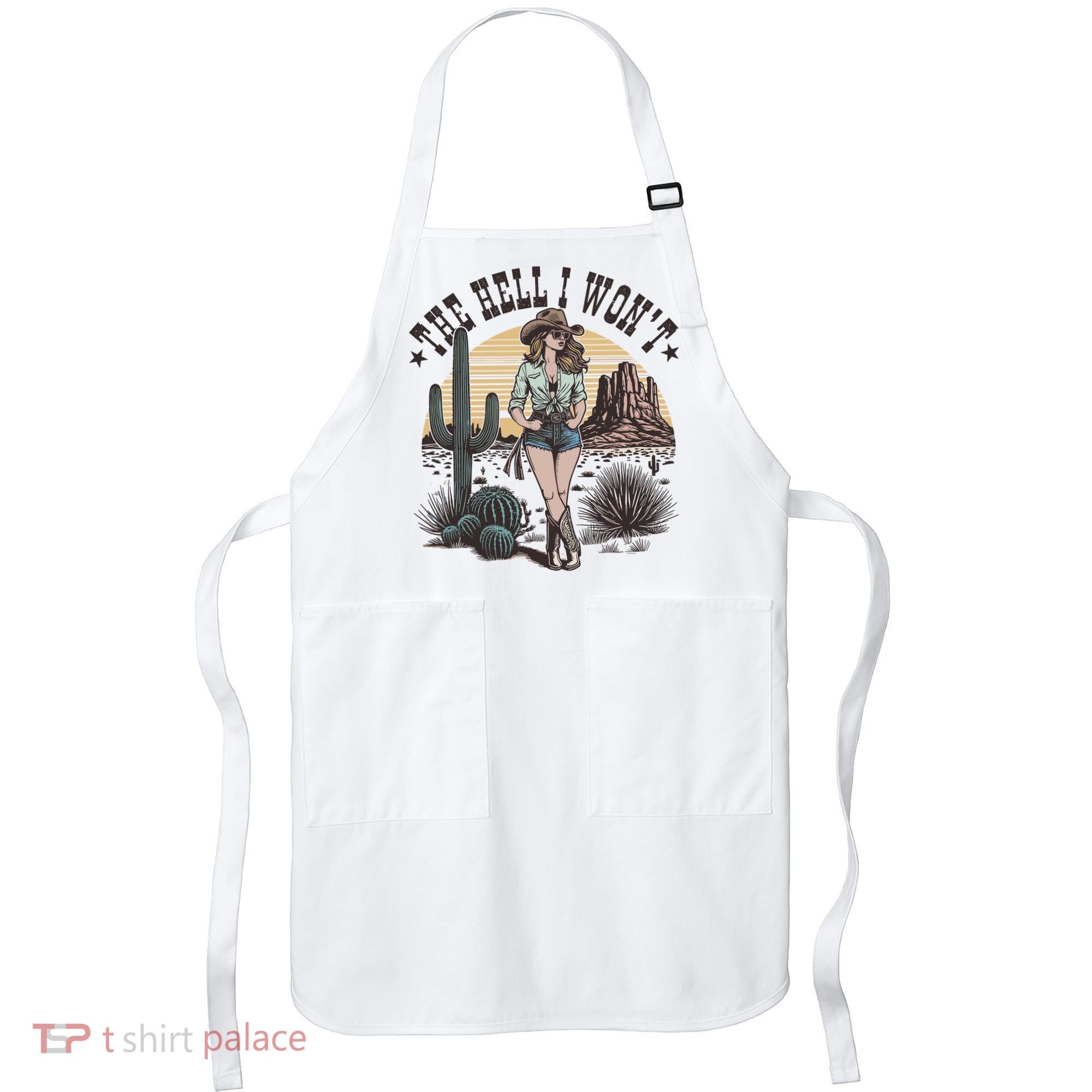 The Hell I WonT  Retro Western Cowgirl Apron