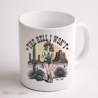 The Hell I WonT  Retro Western Cowgirl Coffee Mug thumb 1