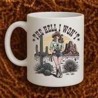 The Hell I WonT  Retro Western Cowgirl Coffee Mug thumb 2