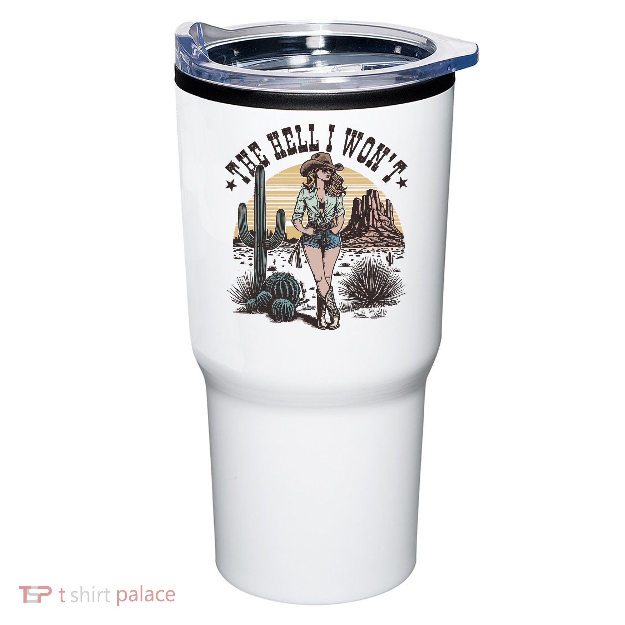 The Hell I WonT  Retro Western Cowgirl Tumbler