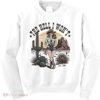 The Hell I WonT  Retro Western Cowgirl Kids Sweatshirt thumb 0