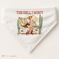 The Hell I WonT Retro Western Cowgirl USA-Made Doggie Bandana thumb 0