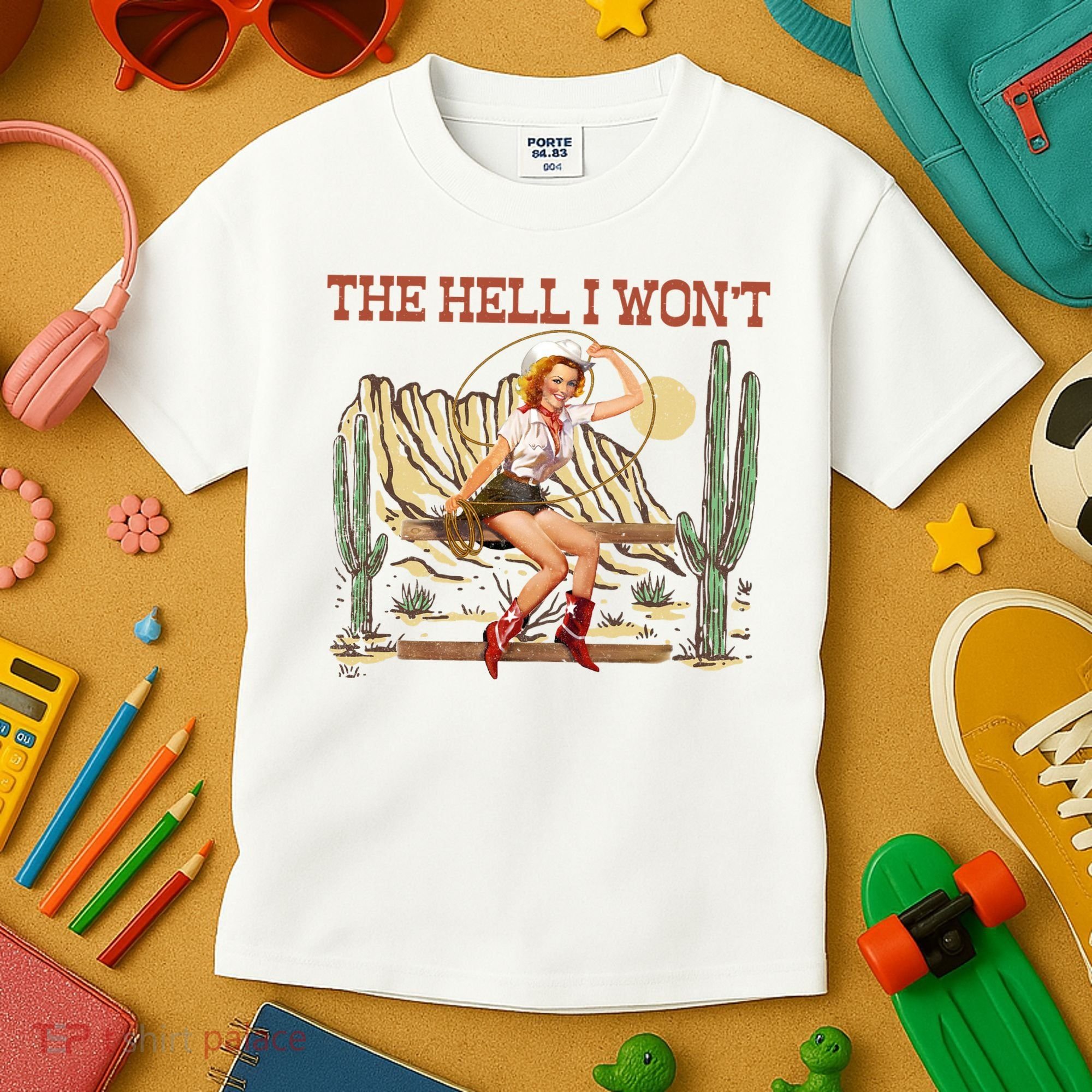 The Hell I WonT Retro Western Cowgirl Kids T-Shirt