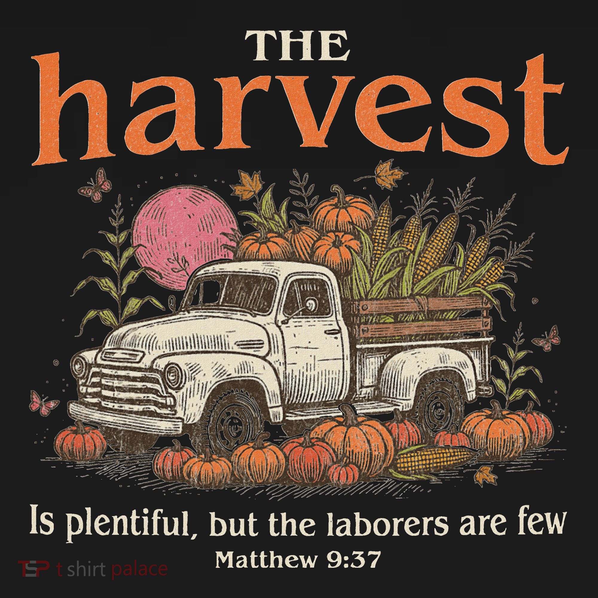 The Harvest Is Plentiful Christian Fall Autumn Vintage Truck T-Shirt