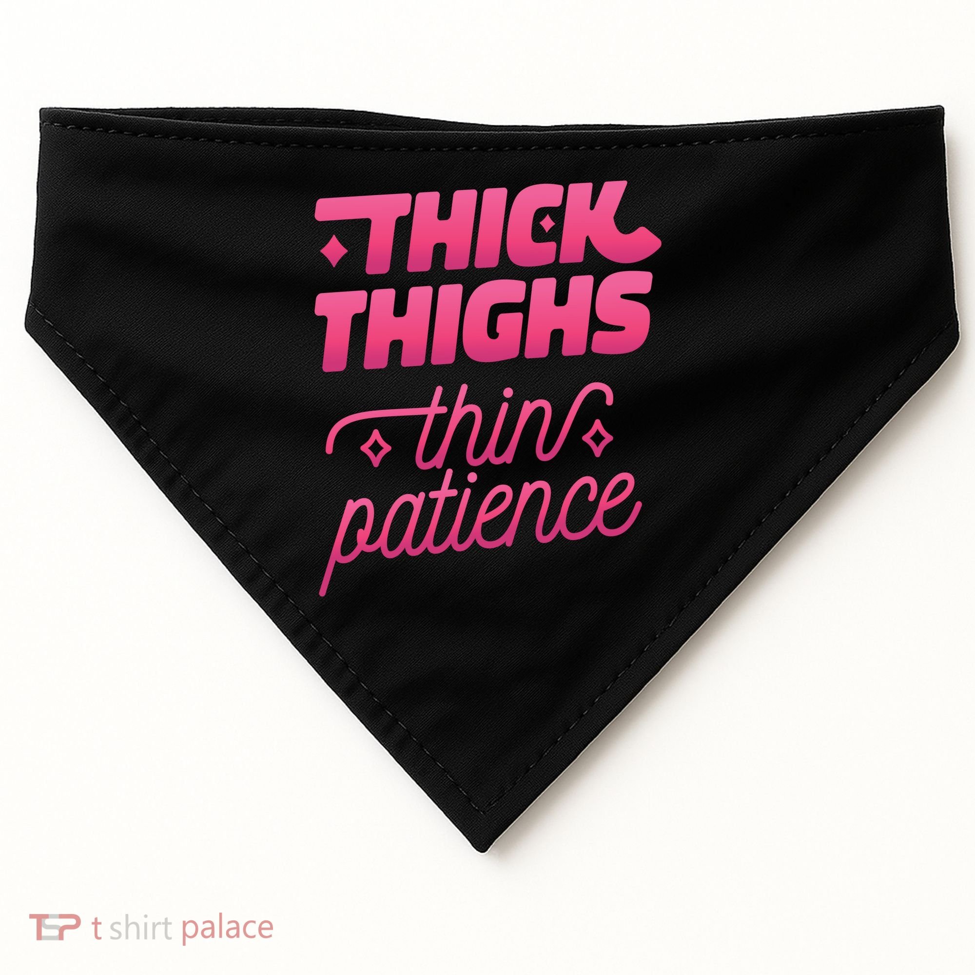 Thick Thighs Thin Patience USA-Made Doggie Bandana