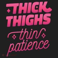 Thick Thighs Thin Patience Beanie thumb 2