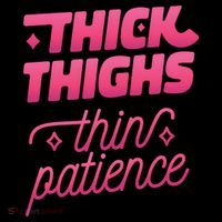 Thick Thighs Thin Patience Pajama Set thumb 2