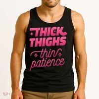 Thick Thighs Thin Patience Tank Top thumb 3