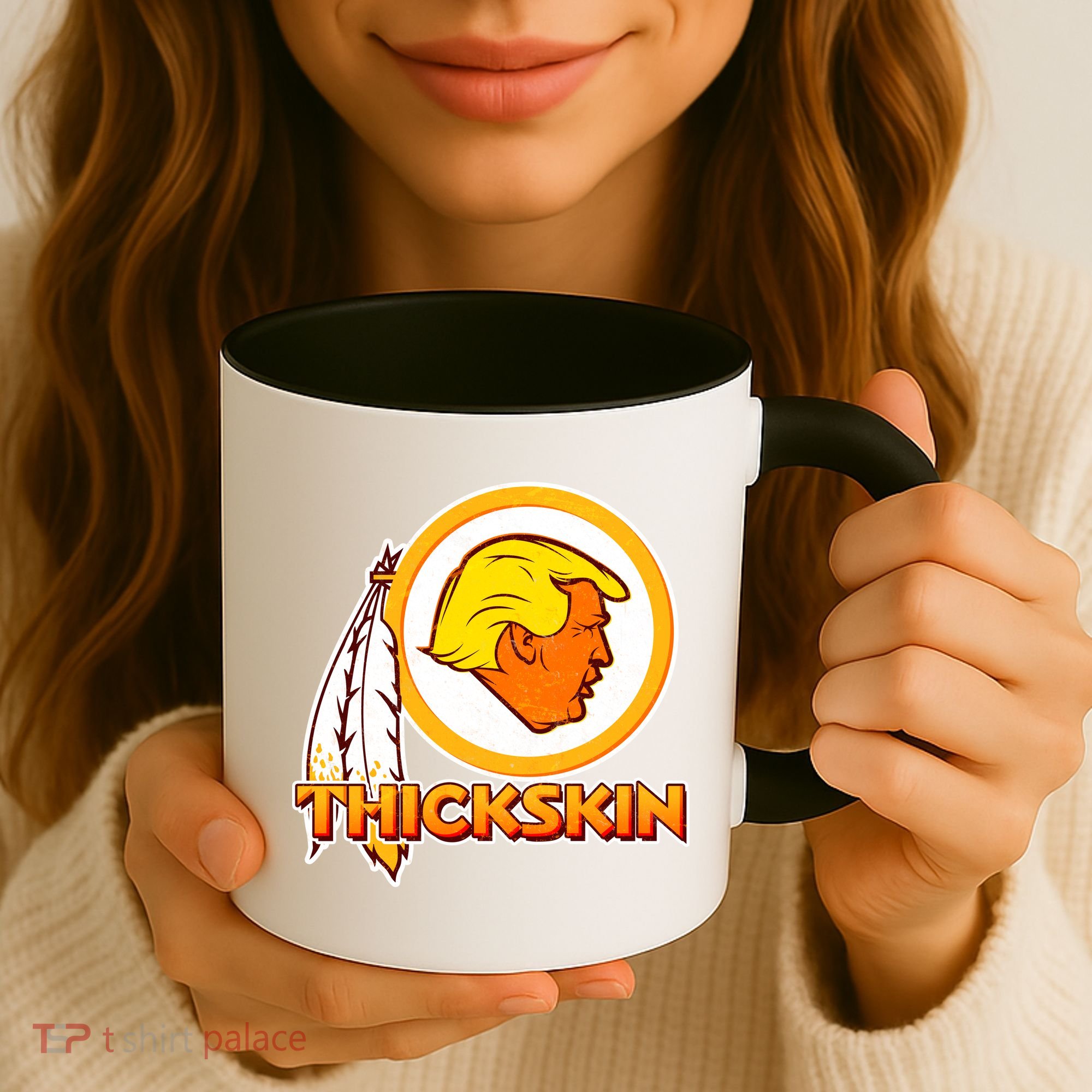 Thickskin Funny Trump Coffee Mug