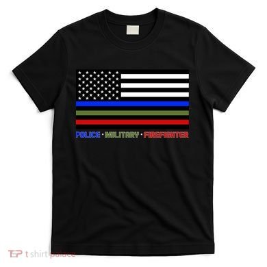 Thin Blue Green Red Lines Police Military Firefighter T-Shirt