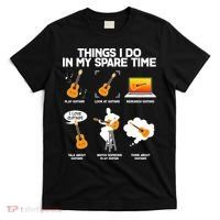 Things I Do In My Spare Time Guitar Fan T-Shirt thumb 0