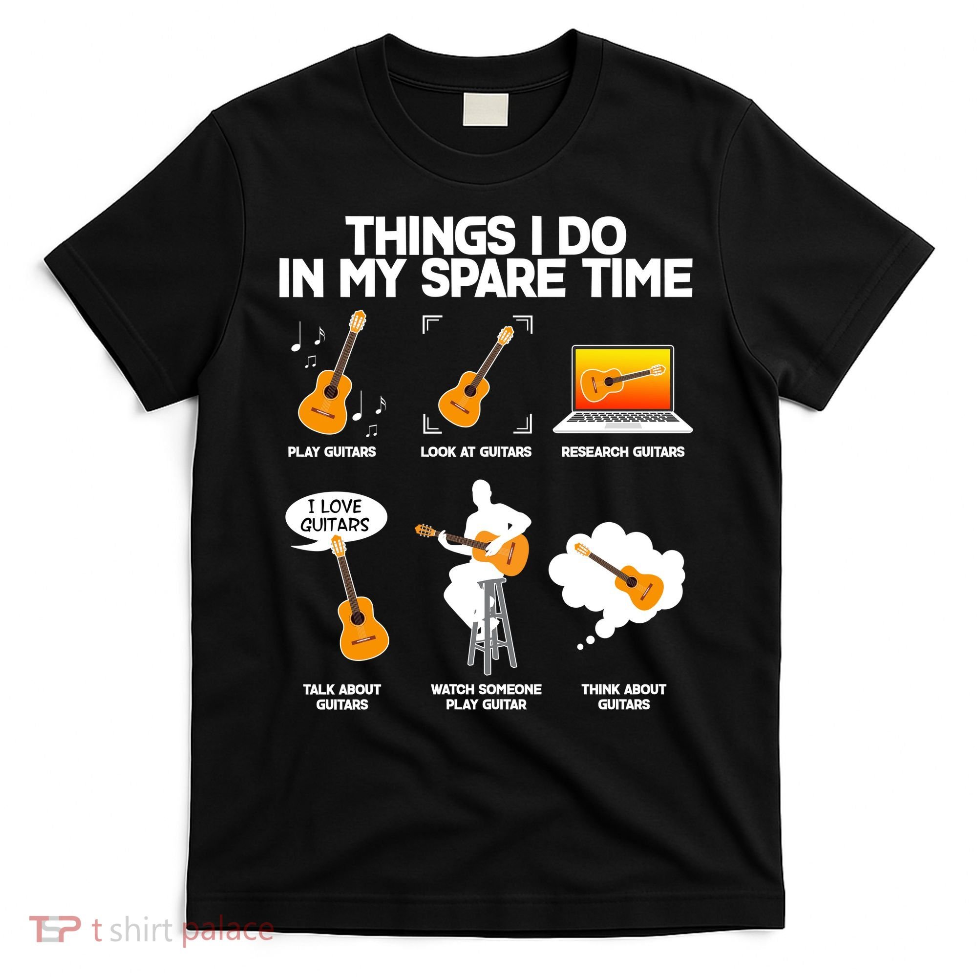 Things I Do In My Spare Time Guitar Fan T-Shirt