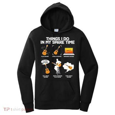 Things I Do In My Spare Time Guitar Fan Women's Hoodie