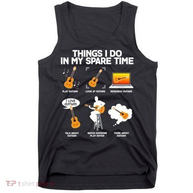Things I Do In My Spare Time Guitar Fan Tank Top