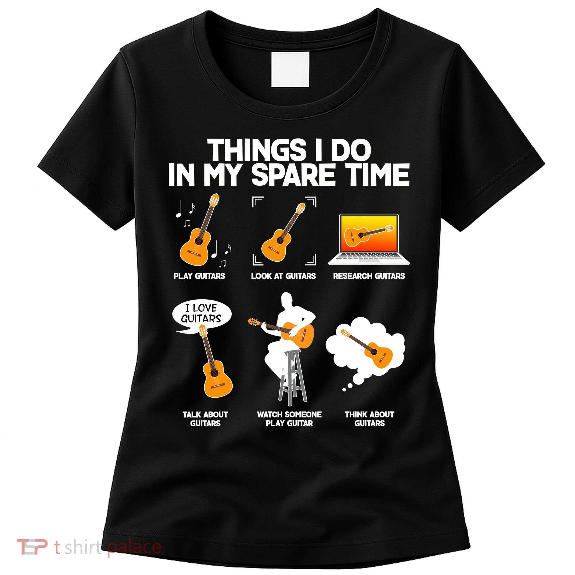 Things I Do In My Spare Time Guitar Fan Women's T-Shirt